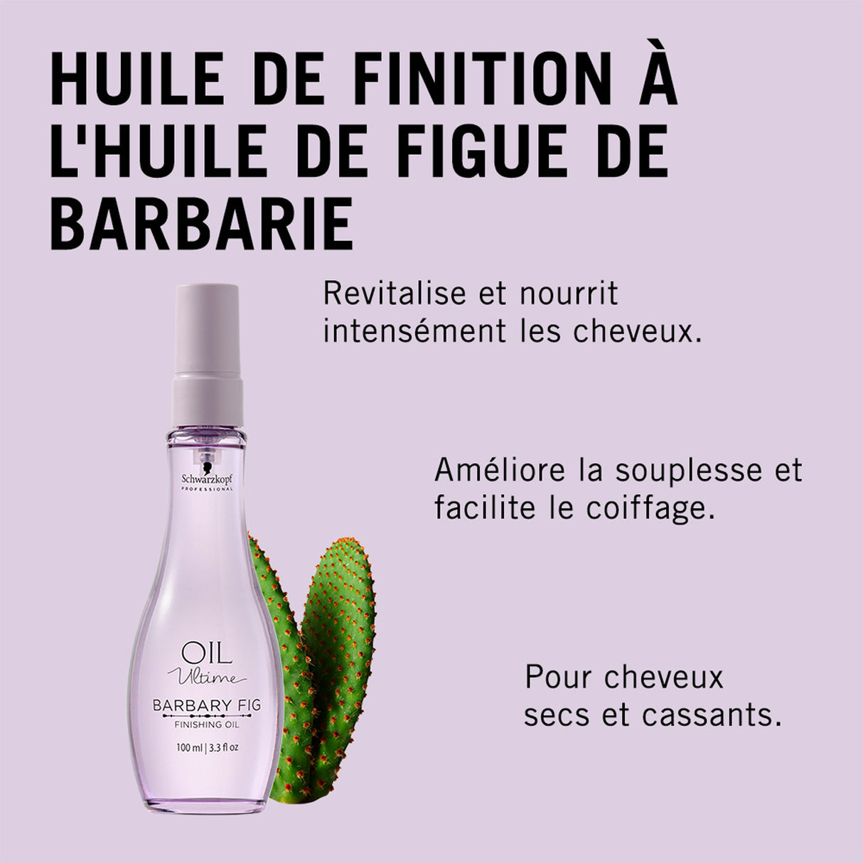 Huile Finition Figue de Babarie Oil Ultime Schwarzkopf Professional 100 ML
